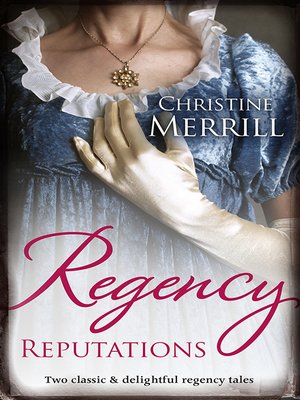 cover image of Regency Reputations/Lady Folbroke's Delicious Deception/Lady Drusilla's Road to Ruin
